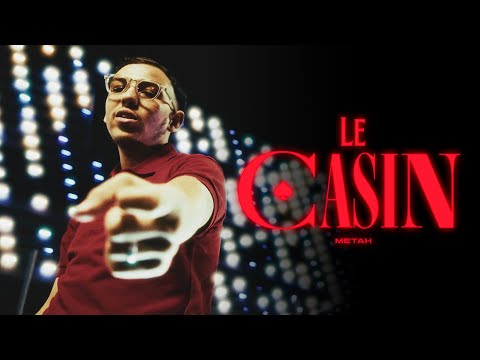 Metah - Le Casin
