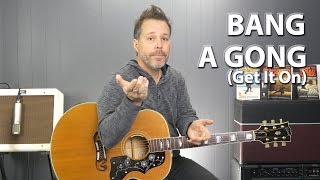 How to Play Bang a Gong (Get It On) by T. Rex - Guitar Lesson