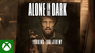 Alone In The Dark | Looking For Jeremy Trailer Trailer