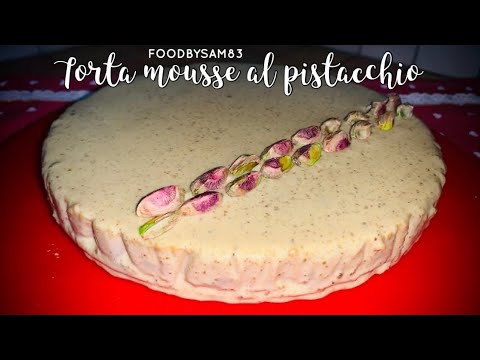 Torta mousse al pistacchio senza cottura fatta in casa con mounsieur cuisine o bimby