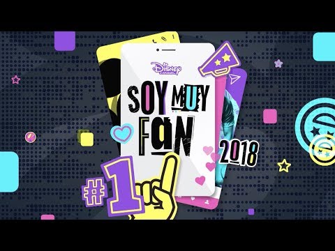 #SoyMuyFan | 2018 en Disney Channel