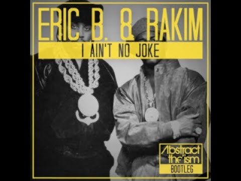 Beats On A Floppy - Eric B  and Rakim "I Ain't  No Joke"