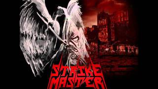 Strike Master - Mechanic Morals - Majestic Strike