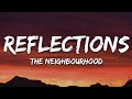 The Neighbourhood Reflections Lyrics