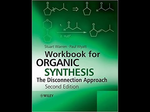 Strategy 1: The order of events (organic synthesis the disconnection approach by Stuart Warren)