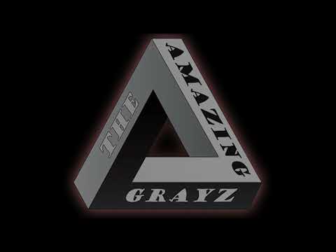 The Amazing Grayz - My Girl