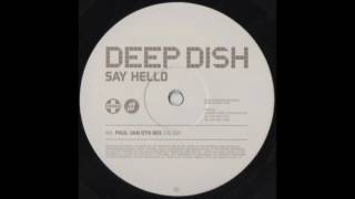 Deep Dish   Say Hello Paul Van Dyk Mix 2005