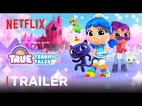 True: Terrific Tales Trailer 👑 Netflix Jr
