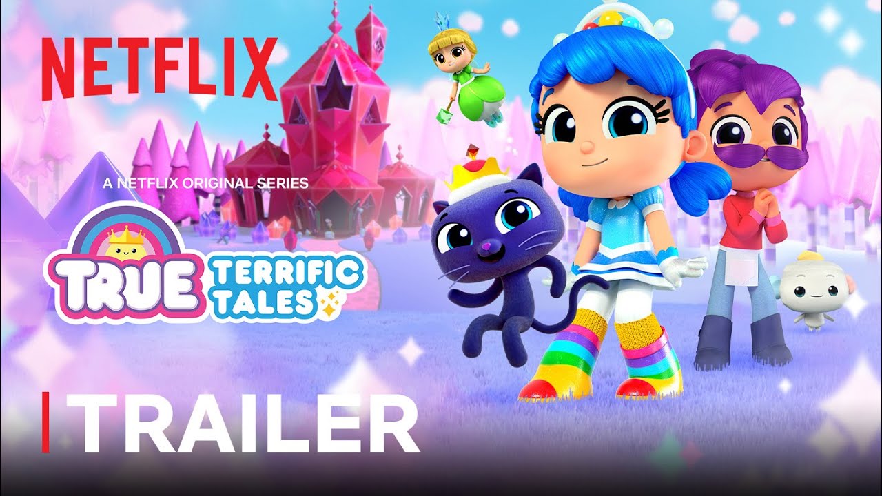True: Terrific Tales Trailer 👑 Netflix Jr