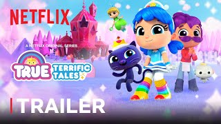 True: Terrific Tales Trailer 👑 Netflix Jr
