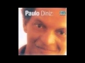 Paulo Diniz - Como eu vou deixar voce 
