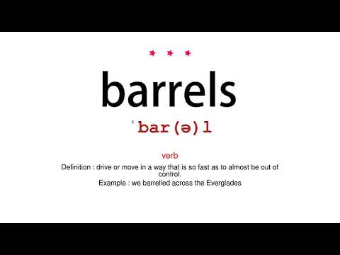 How to pronounce barrels - Vocab Today