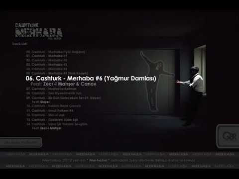 06. Cashturk - Merhaba #6 (ft. Zecr-i Mahşer)