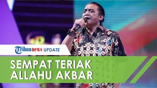 Teriakan Allahuakbar dan La ilaha illallah Iringi Didi Kempot sebelum Tak Sadar, Ini Kata Asisten