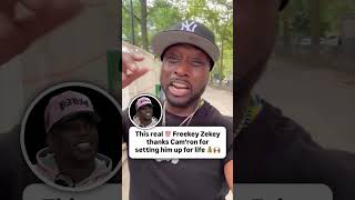 Freekey Zekey thanks Cam'ron for setting him up for life