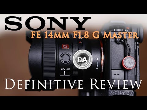 Sony FE 14mm F1.8 G Master Definitive Review | 4K