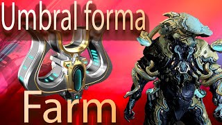 *NEW* Warframe How To Get Umbral Forma 2024