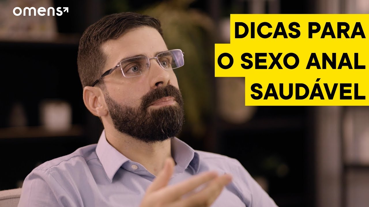 Dicas para Sexo Anal Saudável | Com Dr. Vinicius Lacerda