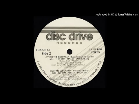 Rapination feat Kym Mazelle - Love Me The Right Way (Disc Drive Version)