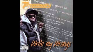 Freeway - "Write My Wrongs" (feat. The Jacka & Jahdan Blakkamoore) [Official Audio]