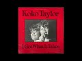 Koko Taylor – Trying To Make A Living