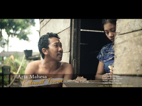 Arta mahesa Keliwat tiwas (official music video)