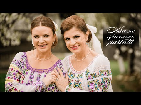 Mariana Ionescu Capitanescu & Marcela Fota - Așa Ne Spuneau Părinții | Videoclip Oficial