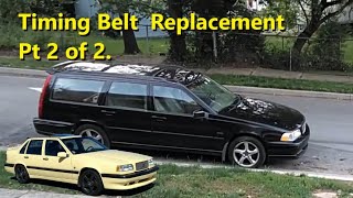 How to replace the timing belt on the Volvo 850, S70, V70, etc. (Part 2 of 2) - REMIX