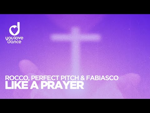 Rocco, Perfect Pitch & Fabiasco – Like a Prayer