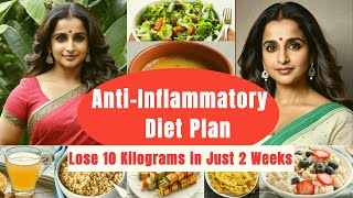 STOP Eating These Foods to Lose 10kg in 2 Weeks Like Vidya Balan!