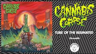 Cannabis Corpse - Chronolith