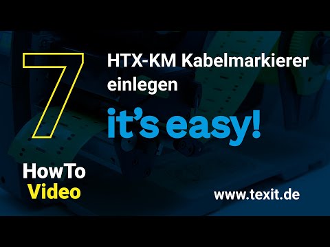 Texit How To 7 - HTX-KM Kabelmarkierer einlegen