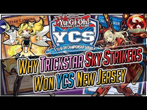 Yu-Gi-Oh! Why Trickstar Sky Striker Won YCS New Jersey (June 2018)