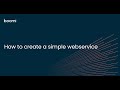 How To Build A Simple WebService