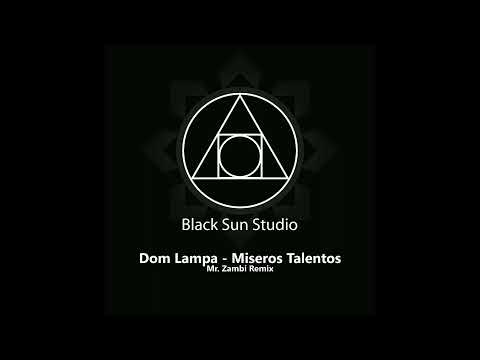 Dom Lampa - Míseros Talentos (Remix)