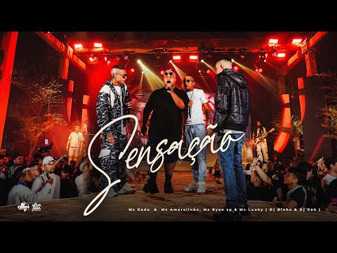 "SENSAÇÃO" - MC Kadu, MC Amarelinho, MC Ryan Sp, MC Luuky  - (Acústico 2.0)  Dj Binho & Dj Geh