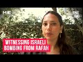 ‘It’s the waiting to die’: Rahma Zein on witnessing Israeli bombing of Gaza | Real Talk Online