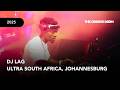 THE GROOVE ROOM DJ LAG LIVE SET AT ULTRA SOUTH AFRICA JOHANNESBURG 2025