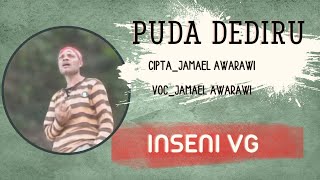 Download lagu Inseni || Puda Dediru || VOC Jamael Awarawi mp3