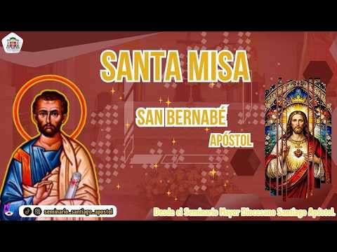 San Bernabé, Apóstol (Memoria Obligatoria). Diócesis de Santiago de Veraguas.