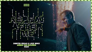 Dimitri Vegas &amp; Like Mike x Armin van Buuren x W&amp;W - Repeat After Me (Official Music Video)