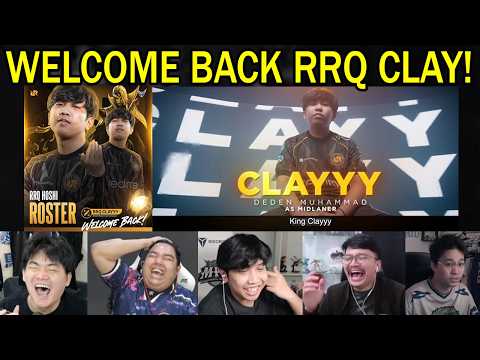 WELCOME BACK RRQ CLAY! REACTION STREAMER KEMBALINYA KING CLAY RRQ HOSHI S18!
