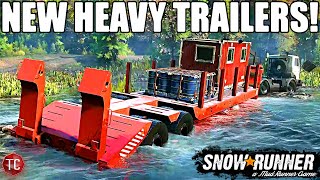 SnowRunner: NEW HEAVY TRAILER PACK! (Vehicle & Cargo Transport)