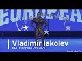 Vladimir Iakolev - NPC European Pro 2021 Bodybuilding 212