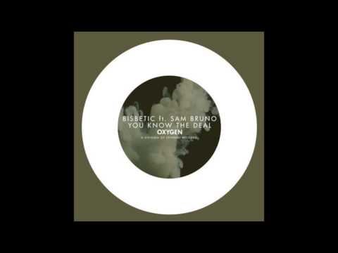 Bisbetic ft Sam Bruno - You Know The Deal (Available December 1)
