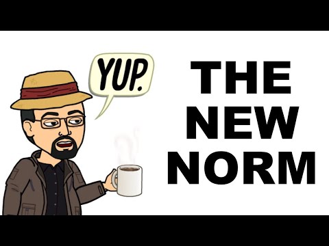 THE NEW NORMAL