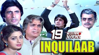 Inquilaab Full Movie  Amitabh Bachchan Hindi Actio