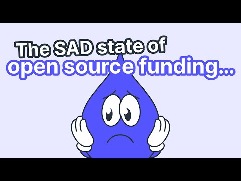 The Broken System of Open-Source Funding | An Expert's Take