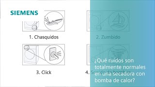 Siemens ¿Qué ruidos son totalmente normales en una secadora con bomba de calor? anuncio