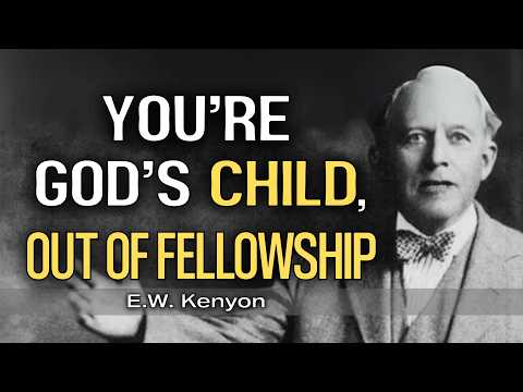 The Shocking Truth About Fellowship vs Relationship With God | E.W. Kenyon Teachings